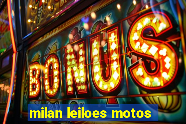 milan leiloes motos